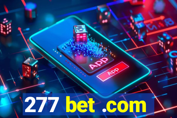 277 bet .com